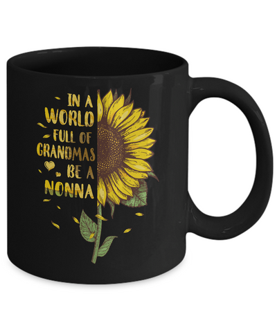 In A World Full Of Grandmas Be A Nonna Mothers Day Gift Mug-Coffee Mug-11oz Mug-Black