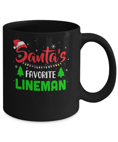 Santa's Favorite Lineman Funny Christmas Xmas Gifts Mug-Coffee Mug-11oz Mug-Black