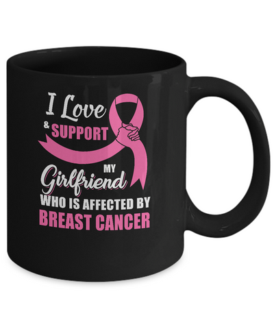 Breast Cancer Awareness Support Pink Girlfriend Boyfriend Mug-Coffee Mug-11oz Mug-Black