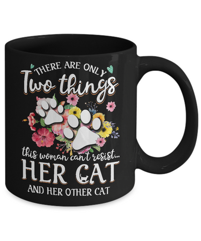 This Woman Can't Resist Her Cat And Her Other Cat Mug-Coffee Mug-11oz Mug-Black