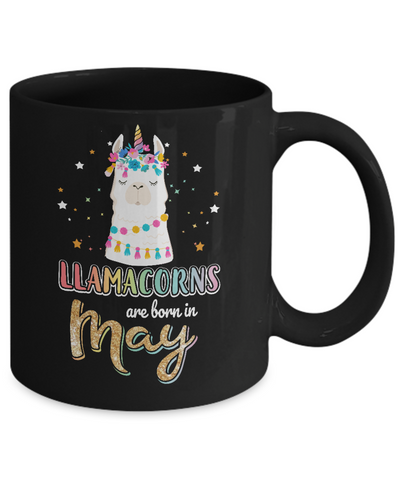 Llama Unicorn Llamacorns Born In May Birthday Gift Mug-Coffee Mug-11oz Mug-Black