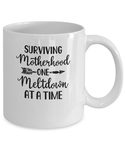 Surviving Motherhood One Meltdown At A Time Mug-Coffee Mug-11oz Mug-White