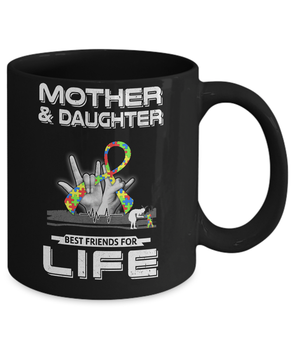 Mother And Daughter Best Friends For Life Autism Awareness Mug-Coffee Mug-11oz Mug-Black