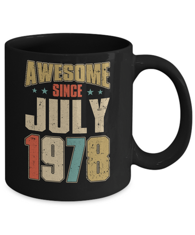 Vintage Retro Awesome Since July 1978 43th Birthday Mug-Coffee Mug-11oz Mug-Black