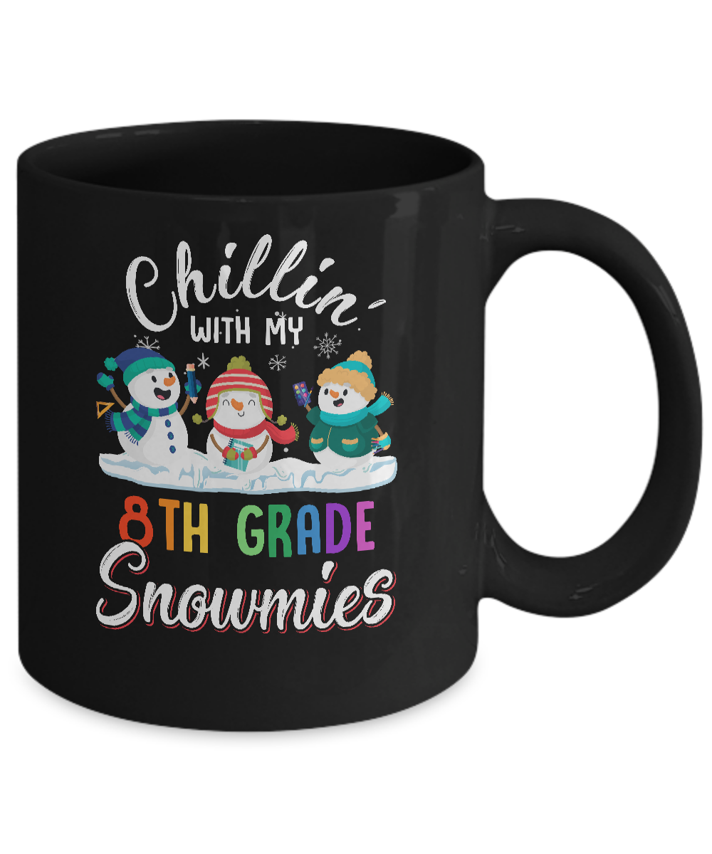 Chillin' With 8th Grade Snowmies Christmas Teacher Gifts Mug-Coffee Mug-11oz Mug-Black