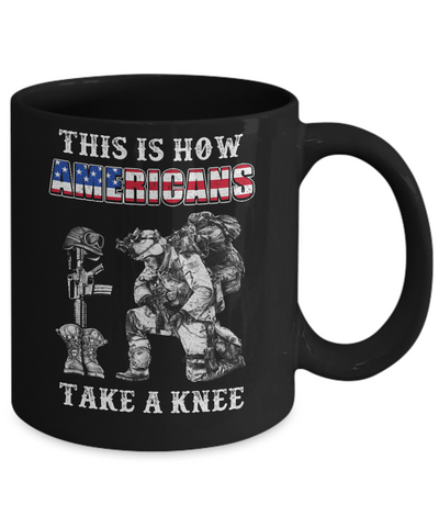 Veteran This Is How Americans Take A Kneel Mug-Coffee Mug-11oz Mug-Black