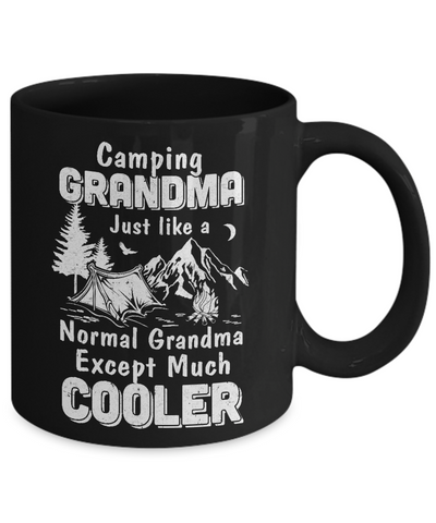 Camping Grandma Except Much Cooler Mug-Coffee Mug-11oz Mug-Black