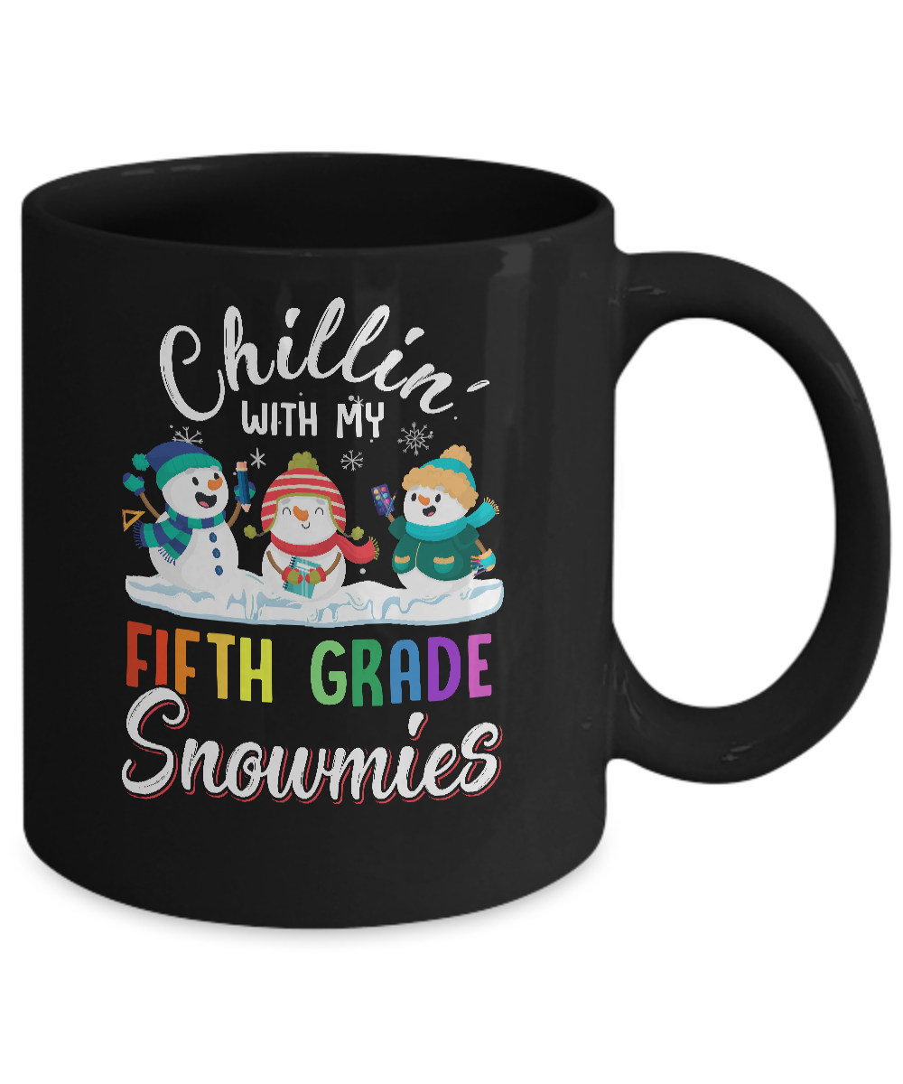 Chillin' With Fifth Grade Snowmies Christmas Teacher Gifts Mug-Coffee Mug-11oz Mug-Black