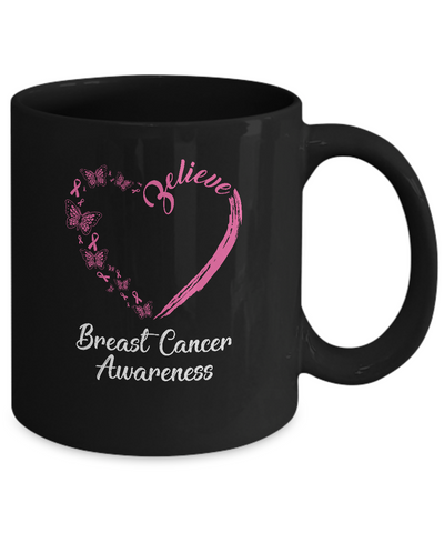 Butterfly Believe Breast Cancer Awareness Ribbon Gifts Mug-Coffee Mug-11oz Mug-Black