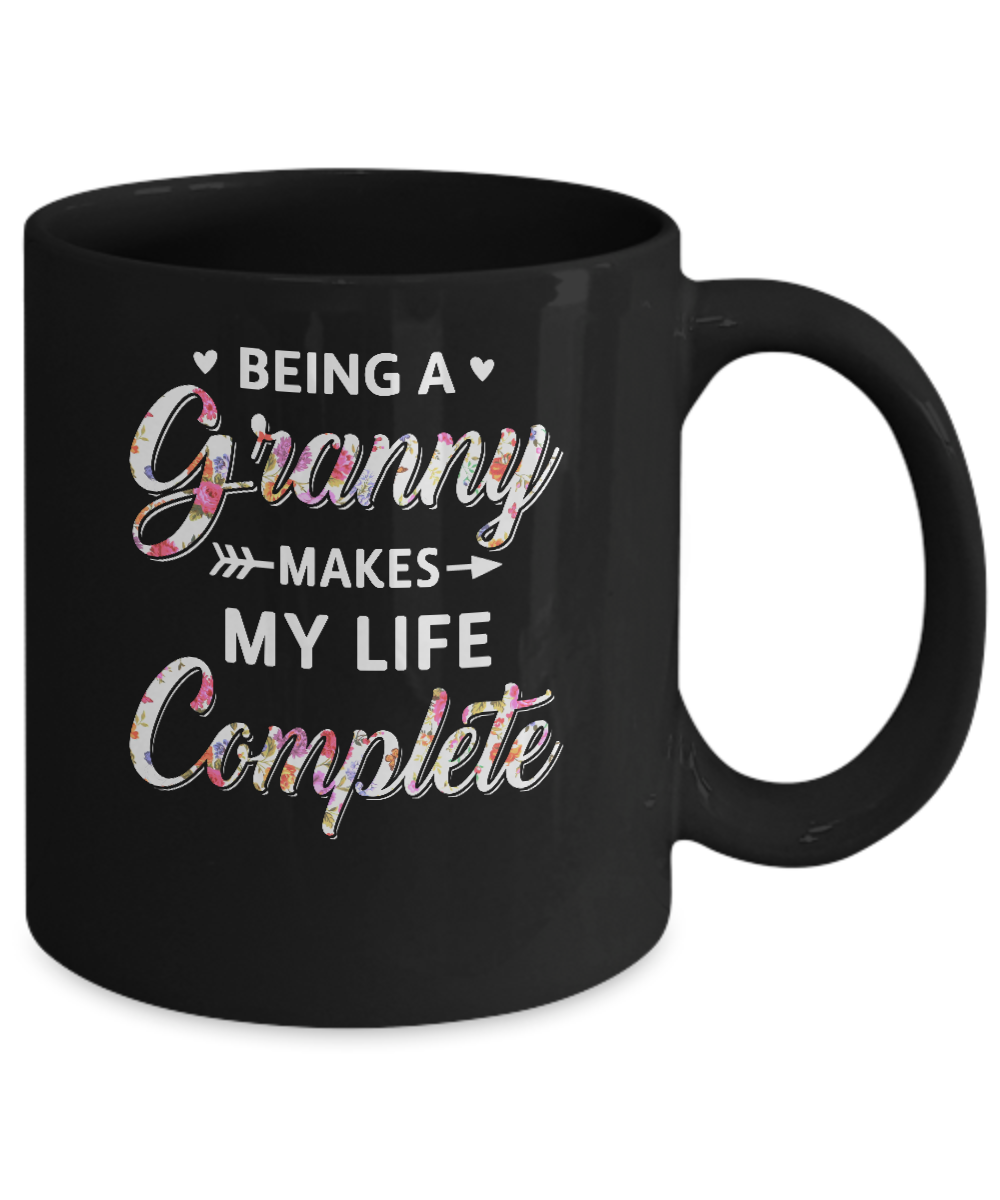 Being A Granny Makes My Life Complete Mothers Day Mug-Coffee Mug-11oz Mug-Black