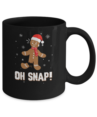 Oh Snap Funny Gingerbread Man Cute Christmas Mug-Coffee Mug-11oz Mug-Black