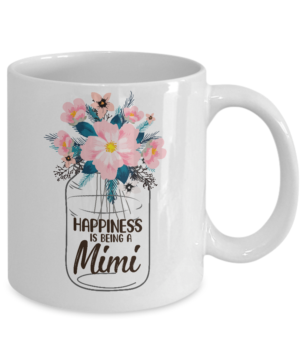 Happiness Is Being Mimi Life Flower Mimi Gifts Mug-Coffee Mug-11oz Mug-White