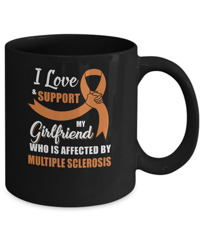 Multiple Sclerosis Awareness Support Orange Girlfriend Boyfriend Mug-Coffee Mug-11oz Mug-Black