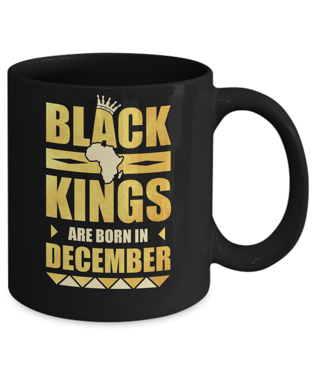 Black Kings Are Born In December Birthday Mug-Coffee Mug-11oz Mug-Black