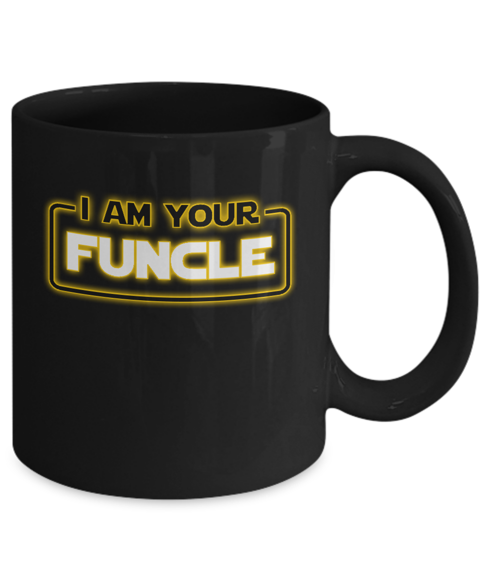 I Am Your Funcle Funny Uncle Mug-Coffee Mug-11oz Mug-Black