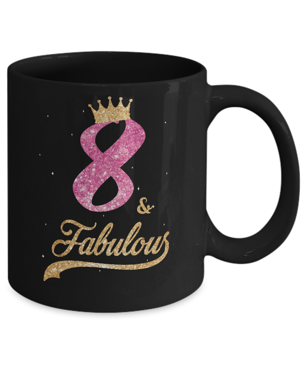 8Th And Fabulous Eight Birthday Mug-Coffee Mug-11oz Mug-Black