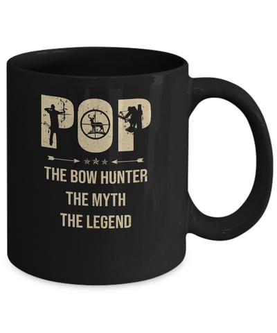 Pop The Bow Hunter The Myth The Legend Funny Hunting Mug-Coffee Mug-11oz Mug-Black