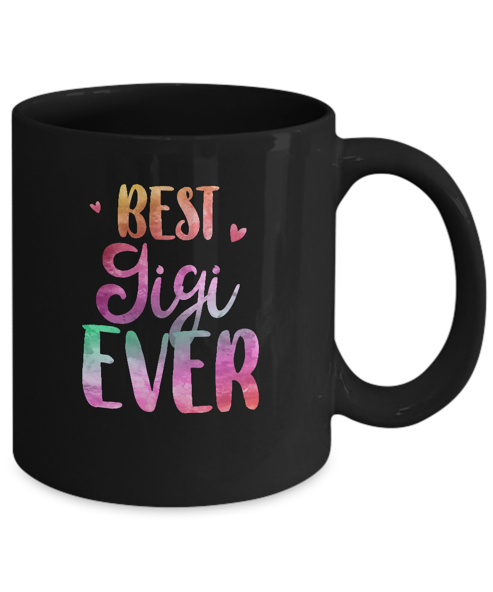 Best Gigi Ever Cute Funny Mothers Day Gift Mug-Coffee Mug-11oz Mug-Black
