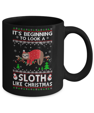 It's Beginning To Look A Sloth Like Christmas Sweater Mug-Coffee Mug-11oz Mug-Black