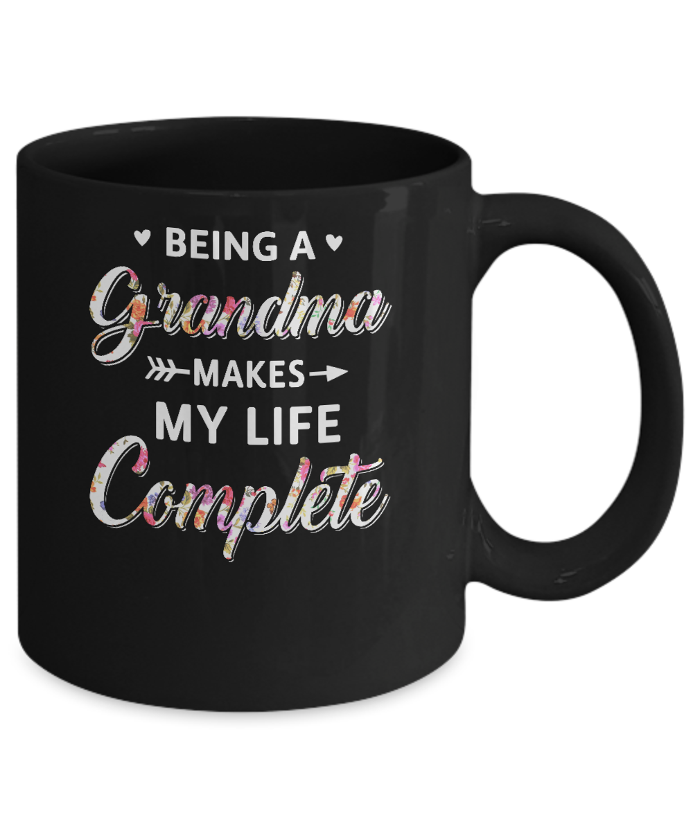 Being A Grandma Makes My Life Complete Mothers Day Mug-Coffee Mug-11oz Mug-Black