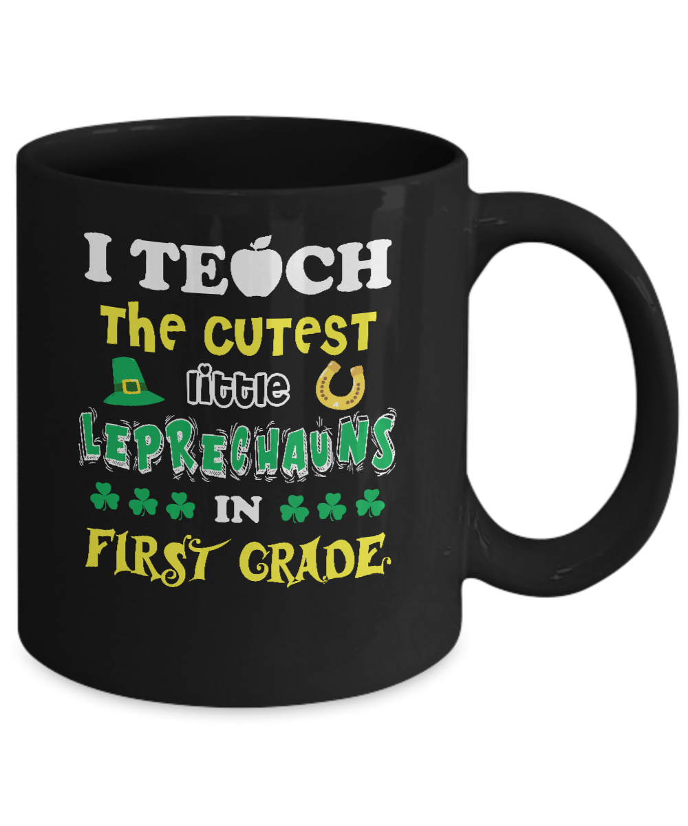 First Grade Leprechaun St Patricks Day Teacher Mug-Coffee Mug-11oz Mug-Black