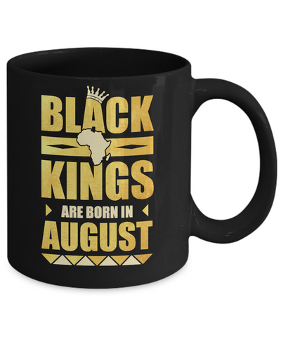 Black Kings Are Born In August Birthday Mug-Coffee Mug-11oz Mug-Black