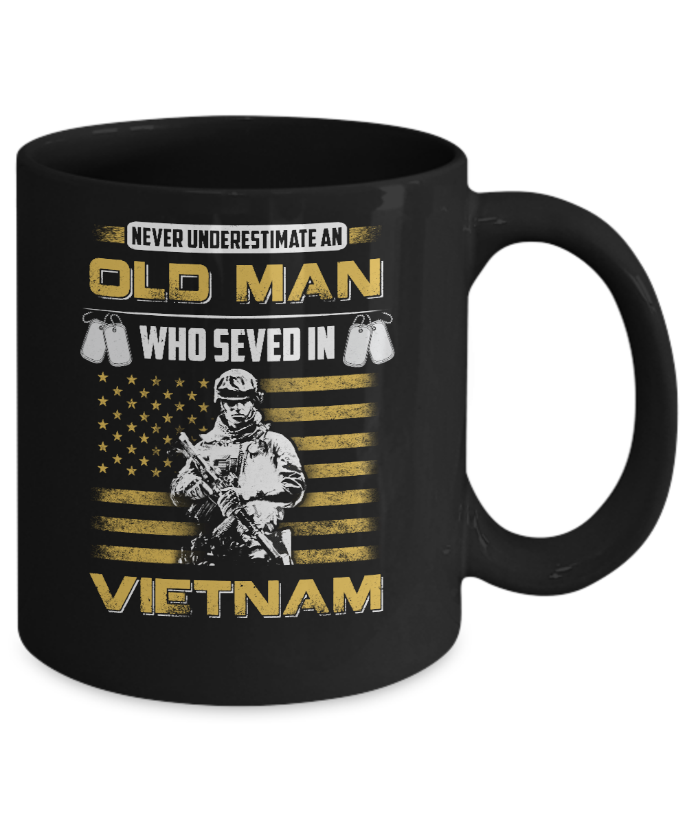 Never Underestimate An Old Man Who Served In Viet Nam Mug-Coffee Mug-11oz Mug-Black
