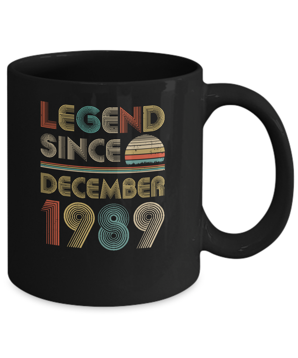 Legend Since December 1989 Vintage 32th Birthday Gifts Mug-Coffee Mug-11oz Mug-Black
