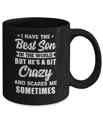 I Have The Best Son In The World Dad Fathers Day Mug-Coffee Mug-11oz Mug-Black