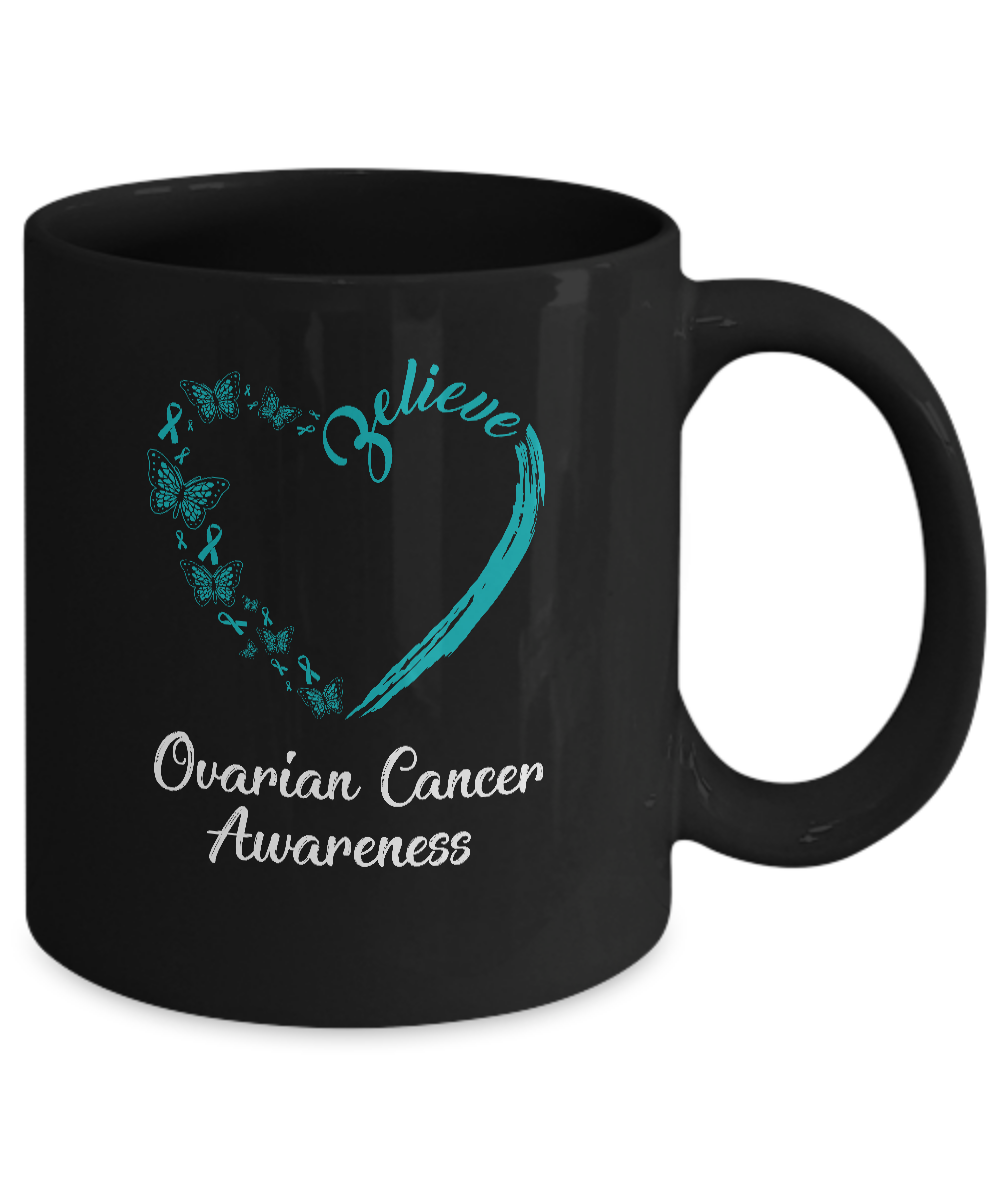 Butterfly Believe Ovarian Cancer Awareness Ribbon Gifts Mug-Coffee Mug-11oz Mug-Black
