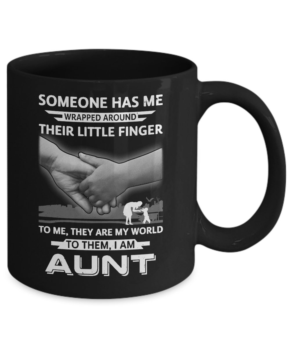 Someone Has Me Wrapped Around Their Little Finger Aunt Mug-Coffee Mug-11oz Mug-Black