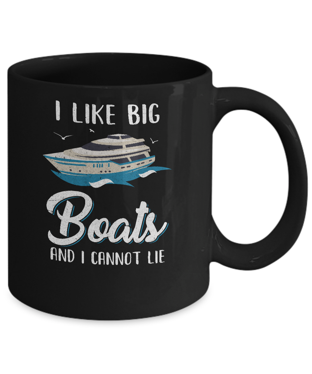 I Like Big Boats And I Cannot Lie Family Cruising Trip-Coffee Mug-11oz Mug-Black