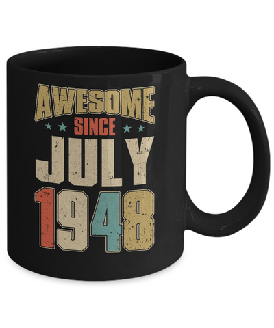 Vintage Retro Awesome Since July 1948 73th Birthday Mug-Coffee Mug-11oz Mug-Black
