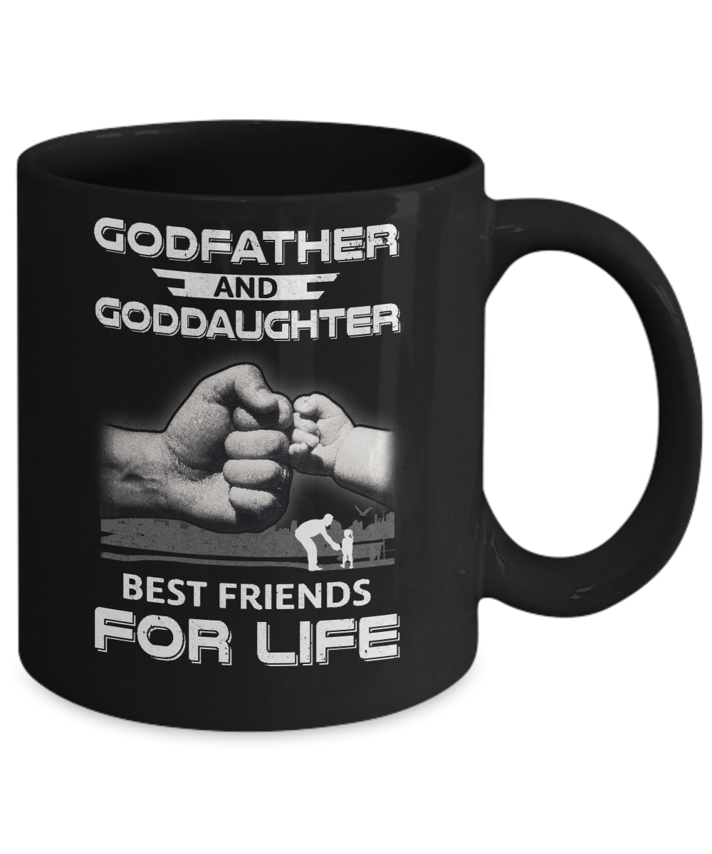 God-Father God-Daughter Best Friends For Life Fathers Day Mug-Coffee Mug-11oz Mug-Black