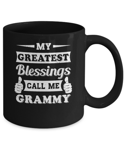 My Greatest Blessings Call Me Grammy Mug-Coffee Mug-11oz Mug-Black