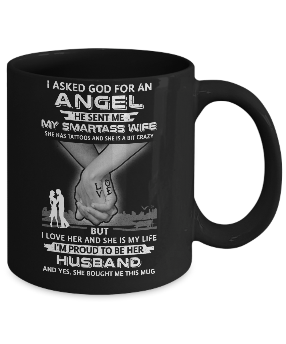 I Asked God For An Angel He Sent Me My Wife Tattoos Husband Mug-Coffee Mug-11oz Mug-Black