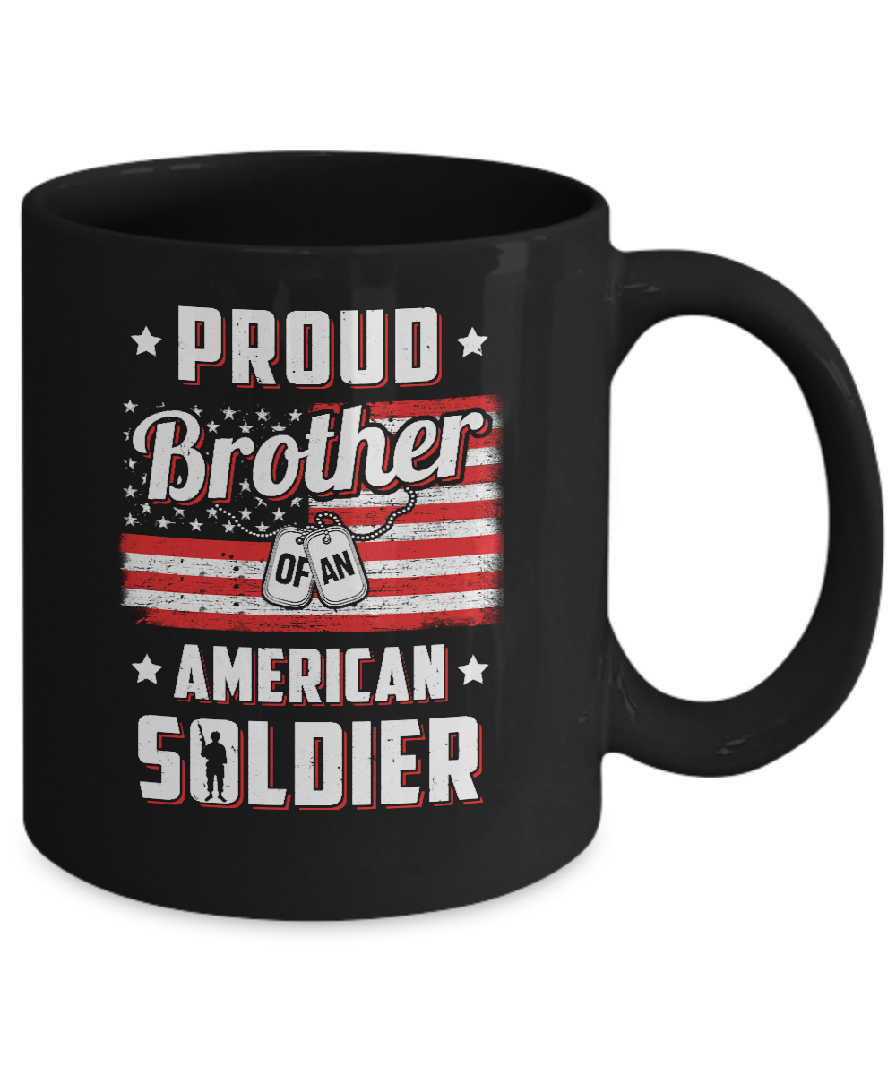 Proud Brother Of A Soldier Army Sister Veteran Mug-Coffee Mug-11oz Mug-Black