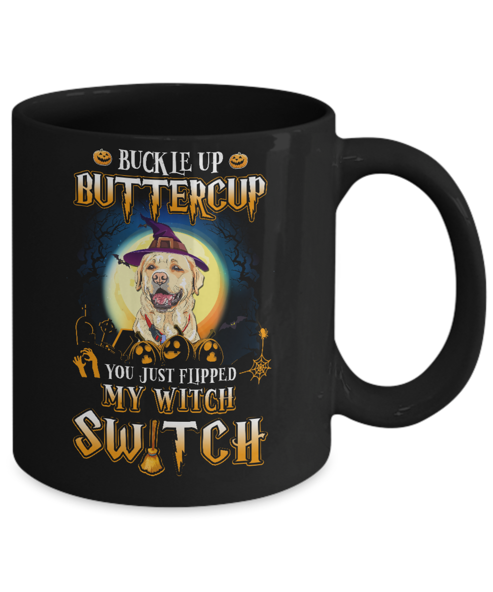 Buckle Up Buttercup Halloween Witch Labrador Costume Mug-Coffee Mug-11oz Mug-Black