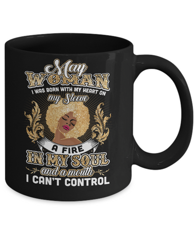 I'm A May Woman Funny Birthday Mug-Coffee Mug-11oz Mug-Black
