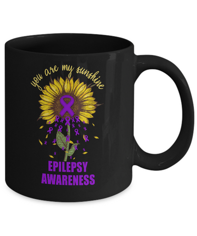 You Are My Sunshine Epilepsy Awareness Mug-Coffee Mug-11oz Mug-Black