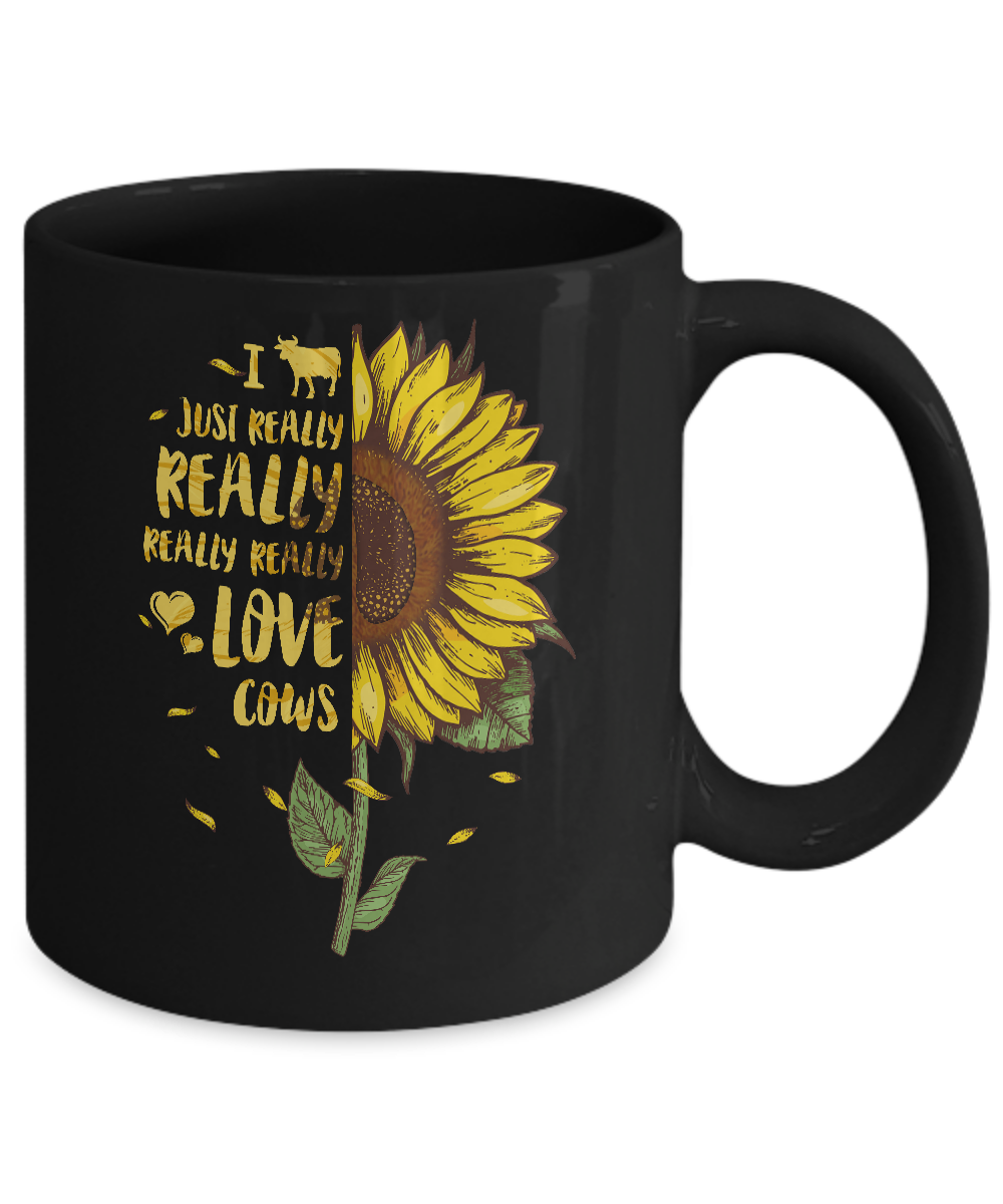 I Just Really Really Love Cows Sunflower Mug-Coffee Mug-11oz Mug-Black