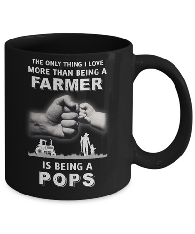 Love More Than Farmer Being A Pops Fathers Day Mug-Coffee Mug-11oz Mug-Black