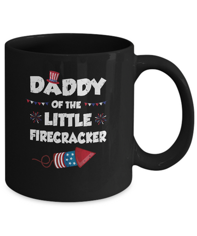 4th Of July Birthday Daddy Of The Little Firecracker Mug-Coffee Mug-11oz Mug-Black