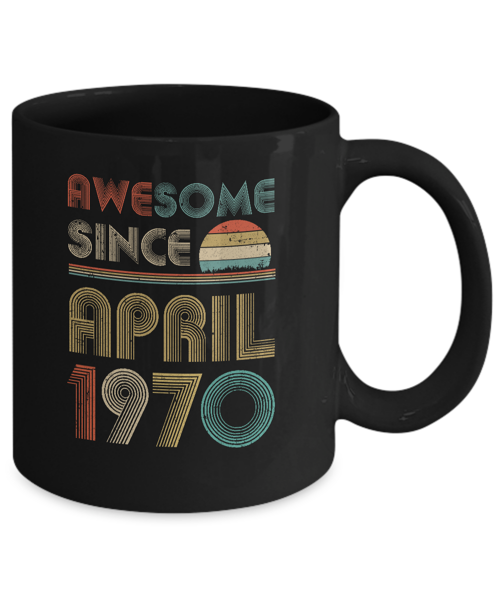 Awesome Since April 1970 Vintage 51th Birthday Gifts Mug-Coffee Mug-11oz Mug-Black