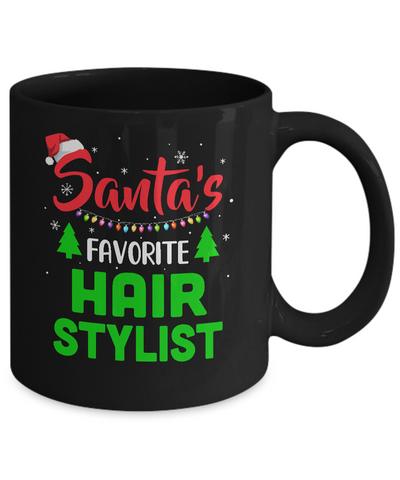 Santa's Favorite Hair stylist Funny Christmas Xmas Gifts Mug-Coffee Mug-11oz Mug-Black