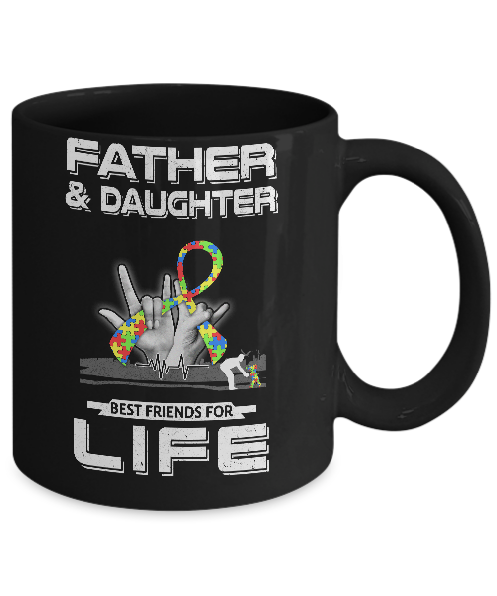 Father And Daughter Best Friends For Life Autism Awareness Mug-Coffee Mug-11oz Mug-Black