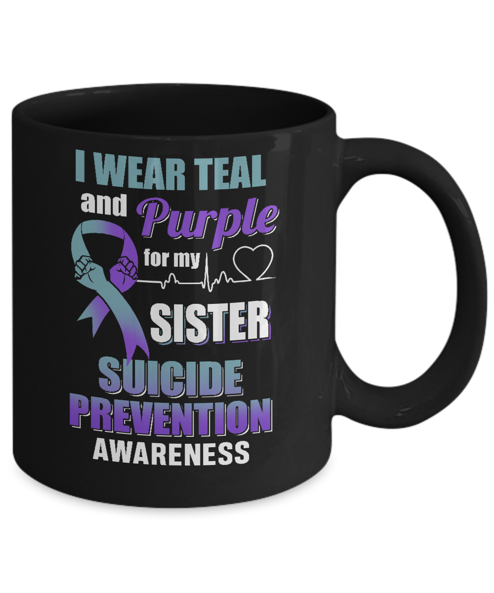 I Wear Teal Purple For My Sister Suicide Prevention Mug-Coffee Mug-11oz Mug-Black