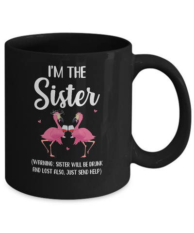 If I Lost Or Drunk Please Return To Sister Flamingo Mug-Coffee Mug-11oz Mug-Black