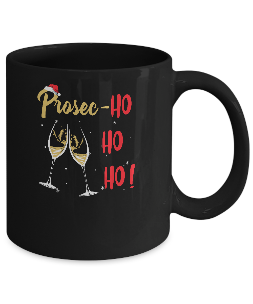 Prosec Ho Ho Ho Funny Wine Lover Christmas Gift For Women Mug-Coffee Mug-11oz Mug-Black