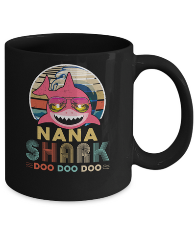Retro Vintage Nana Shark Doo Doo Doo Mug-Coffee Mug-11oz Mug-Black